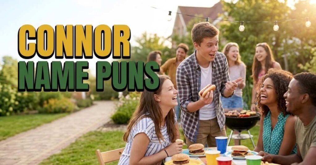 Connor Name Puns